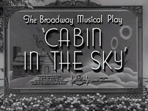 Cabin in the Sky title card