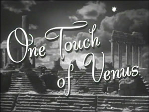 One Touch of Venus title card