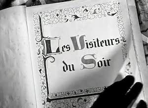 Les Visiteurs du soir title card