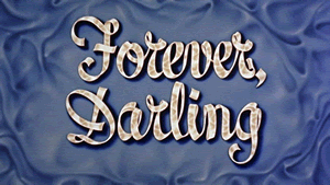Forever Darling title card