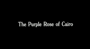 Purple Rose of Cairo title card