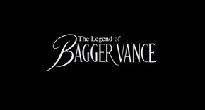 Bagger Vance title card