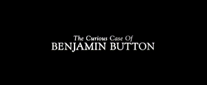 The Curious Case of Benjamin Button title card