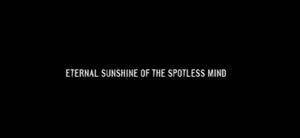Eternal Sunshine of the Spotless Mind title card